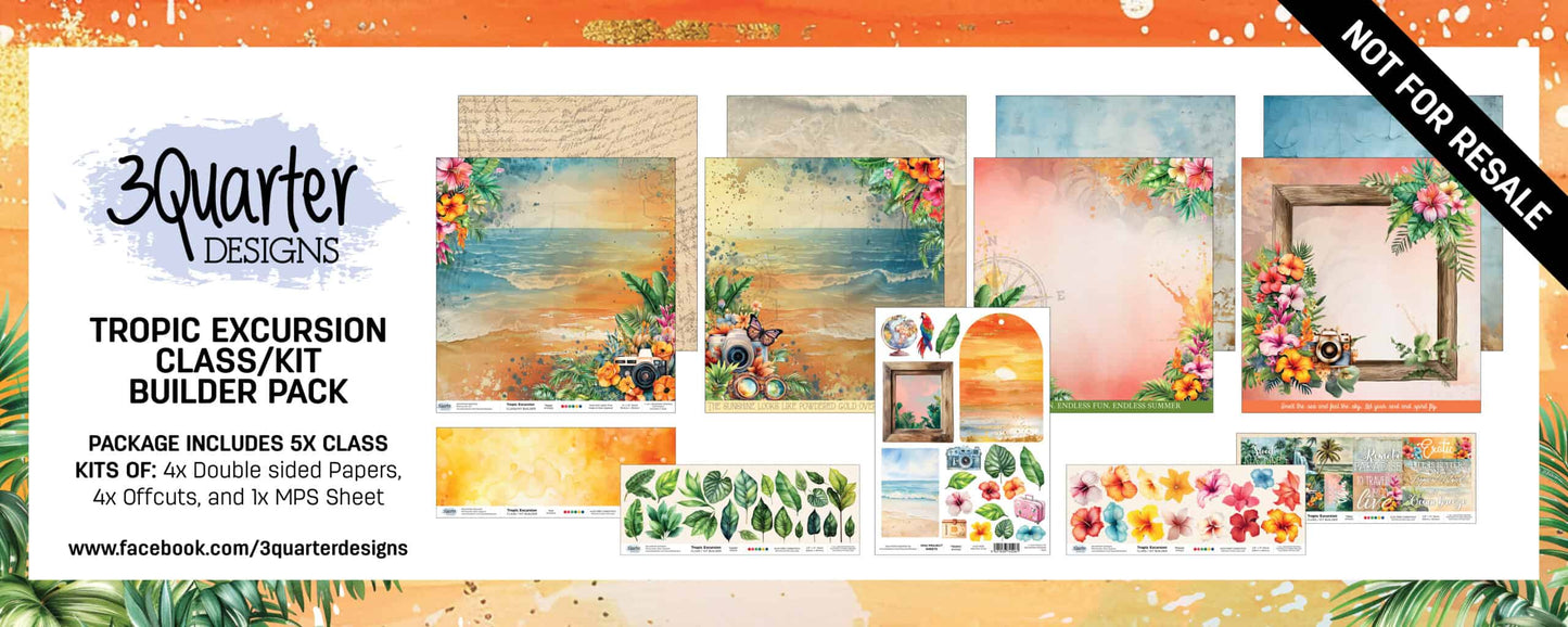Tropic Excursion Class/ Kit Builder Pack- November release