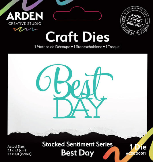 Sentiment Series Stacked Best Day-Craft Die
