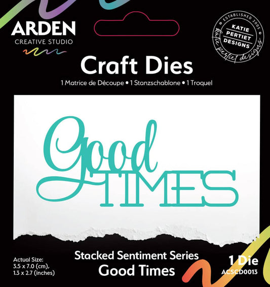 Sentiment Series Stacked Good Times-Craft Die