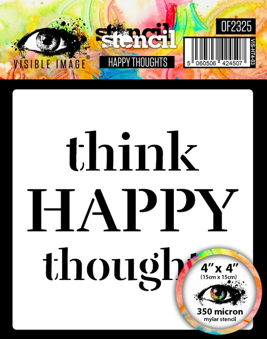 Happy Thoughts - Stencil 4x4